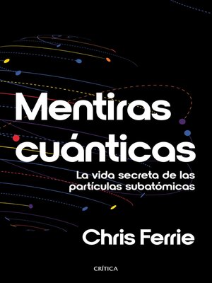 cover image of Mentiras cuánticas